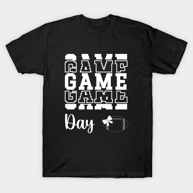 Game Day, Football Mom Quote T-Shirt by Eman56